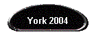 York 2004